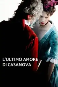 L'ultimo amore di Casanova (2019) - Film Streaming HD