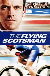The Flying Scotsman (2006) - Film Streaming HD