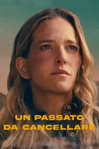 Un passato da cancellare (2022) - Film Streaming HD