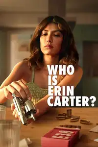 Who Is Erin Carter? (2023) - Serie TV Streaming HD