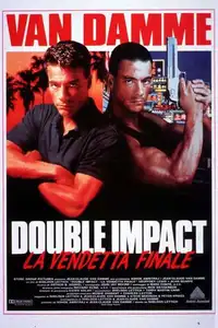 Double Impact - La vendetta finale (1991) - Film Streaming HD