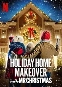 Holiday Home Makeover with Mr. Christmas (2020) - Serie TV Streaming HD