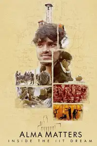 Alma Matters: Inside the IIT Dream (2021) - Serie TV Streaming HD