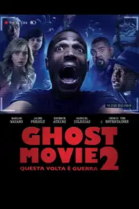 Ghost Movie 2 - Questa volta è guerra (2014) - Film Streaming HD