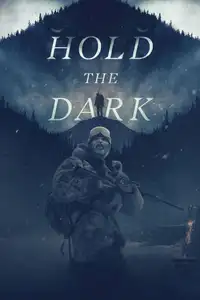 Hold the Dark (2018) - Film Streaming HD