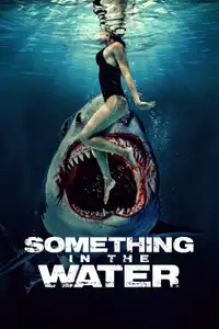 Something in the Water (2024) - Film Streaming HD