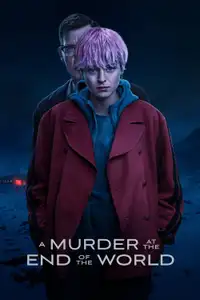 A Murder at the End of the World (2023) - Serie TV Streaming HD
