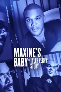 Maxine's Baby: The Tyler Perry Story (2023) - Film Streaming HD