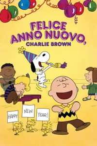 Felice Anno Nuovo, Charlie Brown (1986) - Film Streaming HD