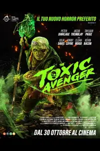 The Toxic Avenger (2025) - Film Streaming HD