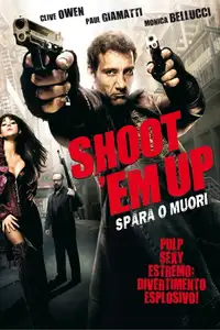 Shoot 'Em Up - Spara o muori! (2007) - Film Streaming HD