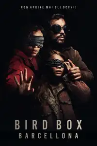 Bird Box: Barcellona (2023) - Film Streaming HD