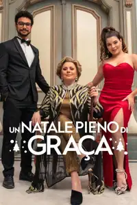 Un Natale pieno di Graça (2022) - Film Streaming HD