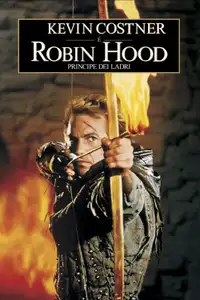 Robin Hood - Principe dei ladri (1991) - Film Streaming HD
