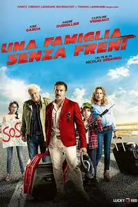 Una famiglia senza freni (2016) - Film Streaming HD