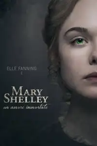 Mary Shelley - Un amore immortale (2017) - Film Streaming HD