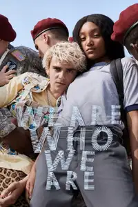 We Are Who We Are (2020) - Serie TV Streaming HD
