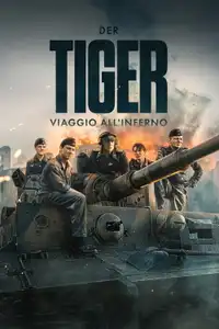 Der Tiger - Viaggio all'inferno (2025) - Film Streaming HD