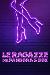 Le ragazze del Pandora's Box (2020) - Film Streaming HD