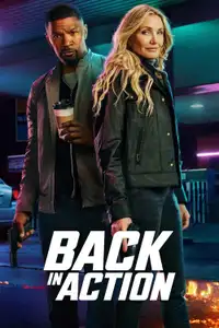 Back in Action (2025) - Film Streaming HD