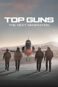 Top Guns: The Next Generation (2025) - Serie TV Streaming HD