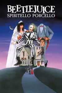 Beetlejuice - Spiritello porcello (1988) - Film Streaming HD
