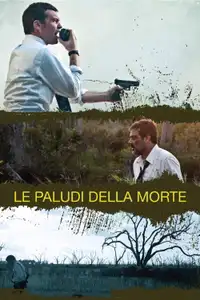 Le paludi della morte (2011) - Film Streaming HD