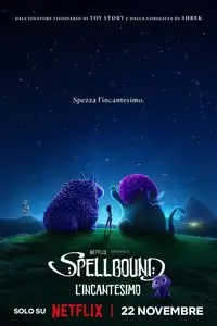 Spellbound - L'incantesimo (2024) - Film Streaming HD