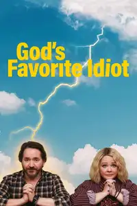 God's Favorite Idiot (2022) - Serie TV Streaming HD