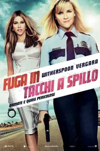Fuga in tacchi a spillo (2015) - Film Streaming HD