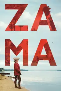 Zama (2017) - Film Streaming HD