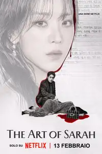 The Art of Sarah (2026) - Serie TV Streaming HD