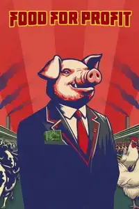 Food for Profit (2024) - Film Streaming HD