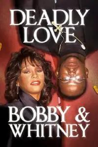 Deadly Love: Bobby & Whitney (2024) - Film Streaming HD