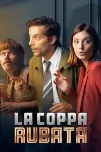 La coppa rubata (2022) - Serie TV Streaming HD