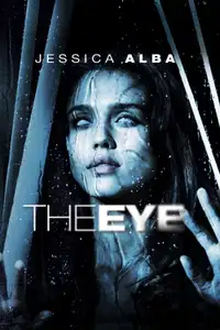 The Eye (2008) - Film Streaming HD