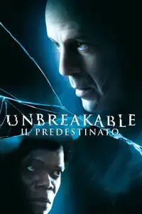 Unbreakable - Il predestinato (2000) - Film Streaming HD