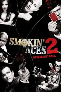 Smokin' Aces 2: Assassins' Ball (2010) - Film Streaming HD