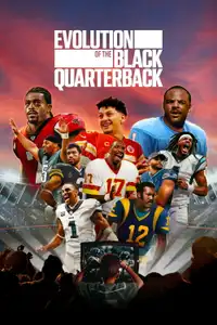 Evolution of the Black Quarterback (2024) - Serie TV Streaming HD