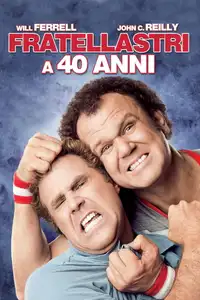Fratellastri a 40 anni (2008) - Film Streaming HD