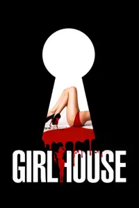GirlHouse (2014) - Film Streaming HD