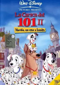 La carica dei 101 II - Macchia, un eroe a Londra (2003) - Film Streaming HD