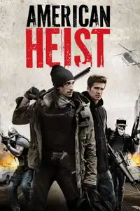American Heist (2014) - Film Streaming HD