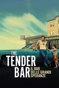 Il bar delle grandi speranze - The Tender Bar (2021) - Film Streaming HD