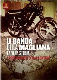 La Banda della Magliana - La Vera Storia (2010) - Serie TV Streaming HD