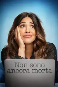 Non sono ancora morta (2023) - Serie TV Streaming HD