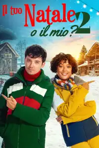 Il tuo Natale o il mio? 2 (2023) - Film Streaming HD