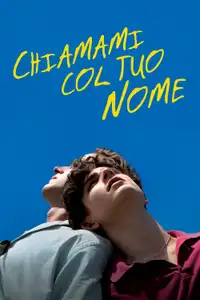 Chiamami col tuo nome (2017) - Film Streaming HD