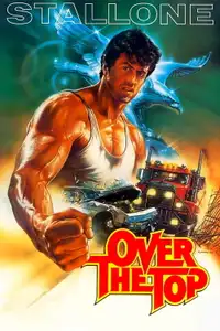 Over the Top (1987) - Film Streaming HD