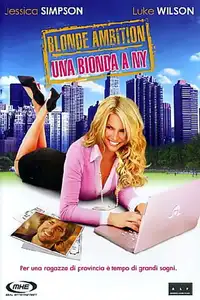 Blonde Ambition - Una bionda a NY (2007) - Film Streaming HD